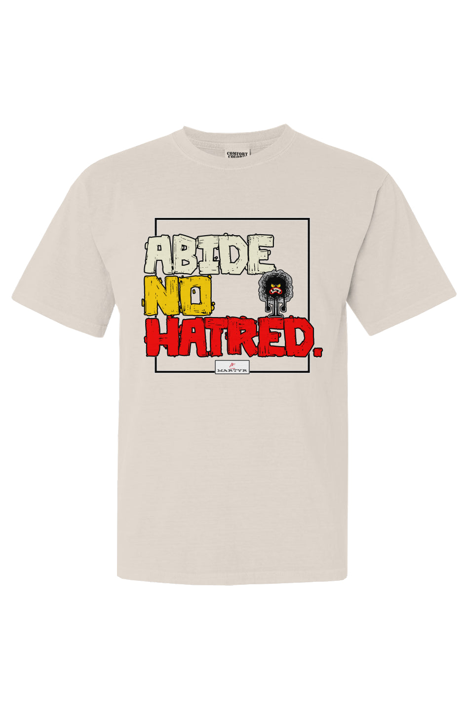 No Hatred T Shirt