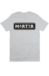 Martyr Marty Mar Tee